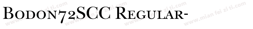 Bodon72SCC Regular字体转换